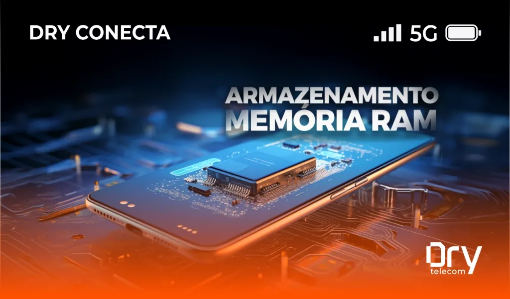 A importância da memória RAM e do armazenamento interno para a velocidade do celular
